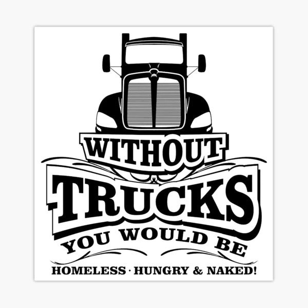 Without Trucks